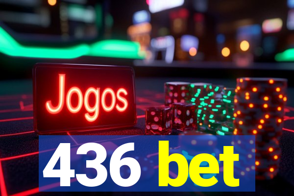 436 bet